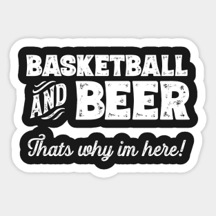 Soccer and Beer that's why I'm here! Sports fan graphic Sticker